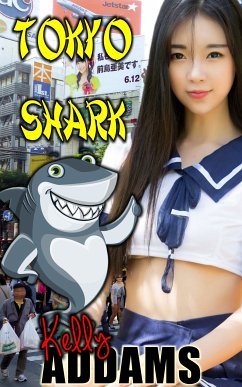 Tokyo Shark (eBook, ePUB) - Addams, Kelly