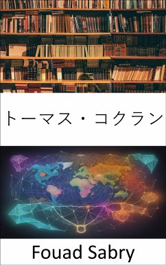 トーマス・コクラン (eBook, ePUB) - Sabry, Fouad