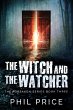 The Witch and the Watcher (eBook, ePUB) - Bild 1