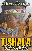 Tishala Revealed (eBook, ePUB)