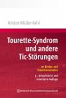 Tourette-Syndrom und andere... - Bild 1