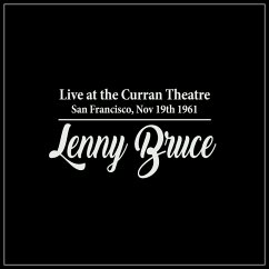 Lenny Bruce Live at the Curran Theatre (MP3-Download) - Bruce, Lenny