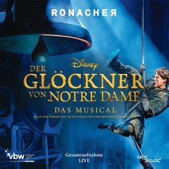 Der Gloeckner Von Notre Dame - Gesamtaufnahme Live - Jakobs,David/Alaoui,Abla/Lichtenberger,Andreas