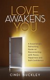 Love Awakens You (eBook, ePUB)