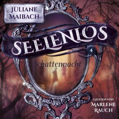 Cover Schattennacht - Seelenlos Serie Band 4 - Romantasy Hörbuch (MP3-Download)