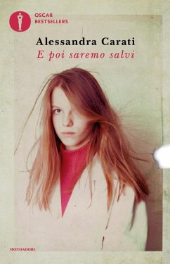 E poi saremo salvi - Carati, Alessandra