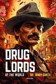 Drug Lords of the World (eBook, ePUB)