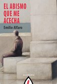 El abismo que me acecha (eBook, ePUB)