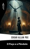 O Poço e o Pêndulo (eBook, ePUB)