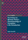 The Preface to Merleau-Ponty's Phenomenology of Perception: A Re-Introduction (eBook, PDF)