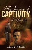 My Journey of Captivity (eBook, ePUB)
