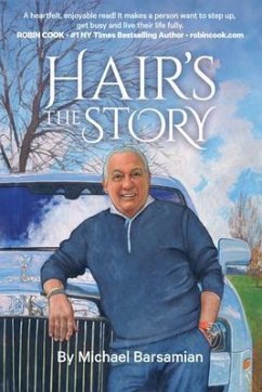 Hair's The Story (eBook, ePUB) - Barsamian, Michael
