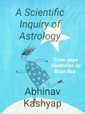 A Scientific Inquiry of Astrology (eBook, ePUB)