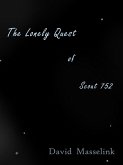 The Lonely Quest of Scout 752 (eBook, ePUB)