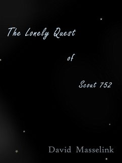 Cover The Lonely Quest of Scout 752 (eBook, ePUB)