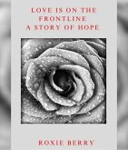 Love Is On The Frontline (eBook, ePUB)