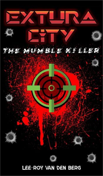 Extura City: The Mumble Killer (eBook, ePUB)