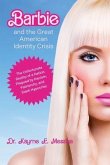 Barbie and the Great American Identity Crisis (eBook, ePUB)