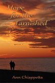 Hope for the Tarnished (eBook, ePUB) Hope for the Tarnished (eBook, ePUB)