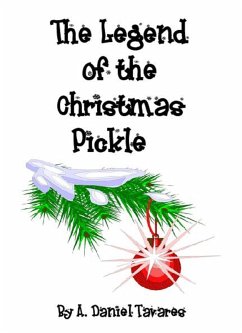 Cover The Legend of the Christmas Pickle (eBook, ePUB)