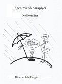 Ingen rea på paraplyer (eBook, ePUB)