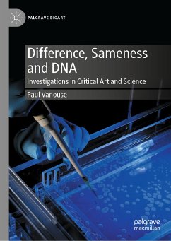 Difference, Sameness and DNA (eBook, PDF) - Vanouse, Paul