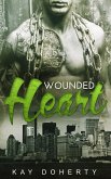 Wounded Heart (eBook, ePUB) Wounded Heart (eBook, ePUB)