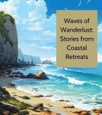 Waves of Wanderlust (eBook, ePUB)