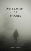Messenger of Sorrow (eBook, ePUB)