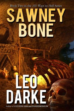 Sawney Bone (101 Ways to Hell Series, #2) (eBook, ePUB) - Darke, Leo