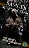 Dirk Garrick Occult Detective #6: Sins of the Flesh (eBook, ePUB)