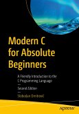 Modern C for Absolute Beginners (eBook, PDF)