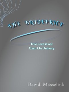 The Brideprice (eBook, ePUB) - Masselink, David