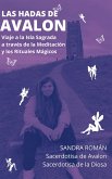 Las Hadas de Avalon. (eBook, ePUB) Las Hadas de Avalon. (eBook, ePUB)