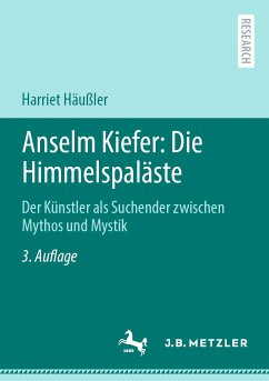 Anselm Kiefer: Die Himmelspaläste (eBook, PDF) - Häußler, Harriet