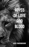Abyss Of Love And Blood (eBook, ePUB)