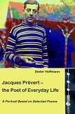 Jacques Prévert - the Poet of Everyday Life (eBook, ePUB)