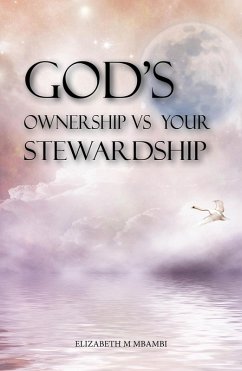 Cover God's Ownership vs Your Stewardship (eBook, ePUB)
