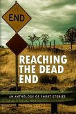 Reaching The Dead End (eBook, ePUB)