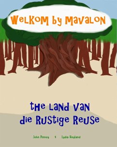 Welkom by Mavalon (Die Rustige Reuse, #1) (eBook, ePUB) - Pinnoy, John