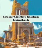 Echoes of Adventure (eBook, ePUB)