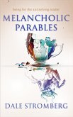 Melancholic Parables (eBook, ePUB)