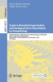 Graphs in Biomedical Image Analysis, and Overlapped Cell on Tissue Dataset for Histopathology (eBook, PDF)