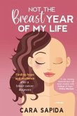 Not the Breast Year of My Life (eBook, ePUB)