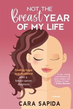 Not the Breast Year of My Life (eBook, ePUB) - Sapida, Cara