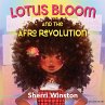 Lotus Bloom and the Afro Revolution... - Bild 1