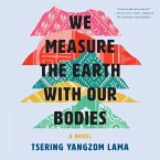 We Measure the Earth with Our Bodies (MP3-Download)