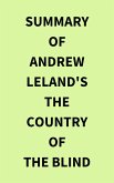 Summary of Andrew Leland's The Country of the Blind (eBook, ePUB)