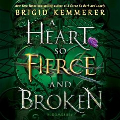 A Heart So Fierce and Broken (MP3-Download) - Kemmerer, Brigid