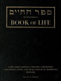 Book of Life. Laws, Rites, Rituals, Customs, Ceremonies concerning Dying and Dead, Usages of Mourning, Prayers. (eBook, ePUB)